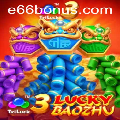 Discover the Thrills of 3LuckyBaozhu and Navigate e66 PH Login with Ease