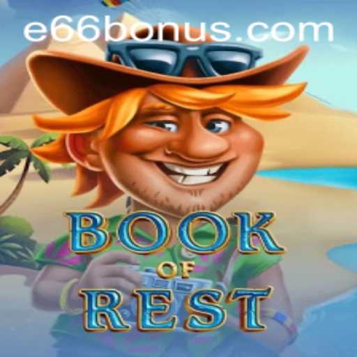 Unveiling the Mysteries of BookofRest and the E66 PH Login