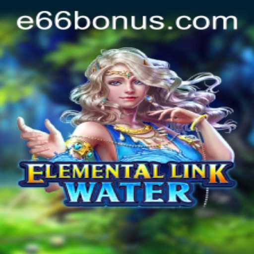 Discover the Mystical World of ElementalLinkWater: An Immersive Gaming Experience