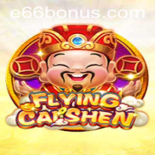 Explore the Thrilling World of FlyingCaiShen: How to Navigate the E66 PH Login