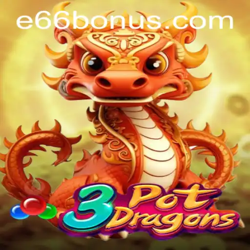 Exploring the Thrills of 3PotDragons: An In-Depth Guide