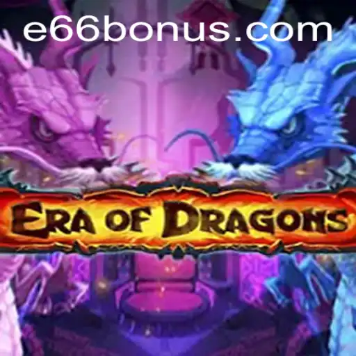 Exploring EraOfDragons: A Journey into Fantasy and Adventure
