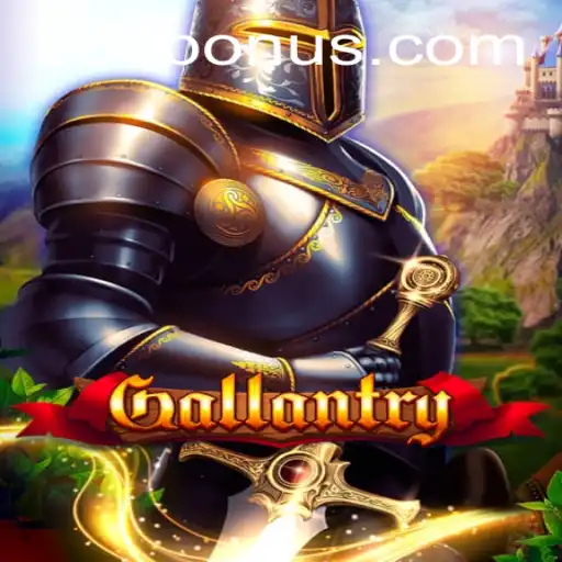 Exploring Gallantry and Its Unique Gaming Experience