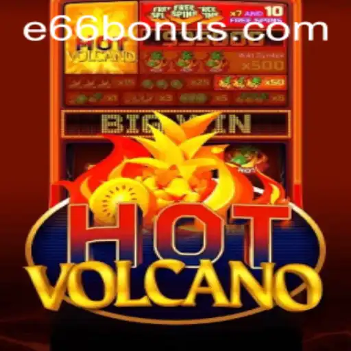 Exploring the Fiery World of HotVolcano and the e66 PH Login Experience