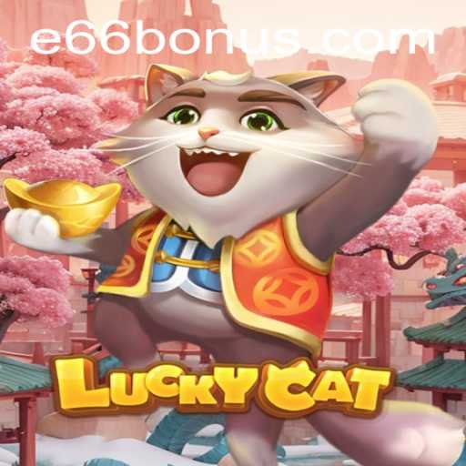 Exploring the Enchanting World of LuckyCat and E66 PH Login