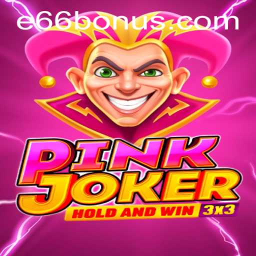 Enter the World of Pinkjoker: A Comprehensive Guide to e66 PH Login