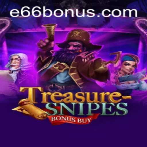 Exploring the Thrill of TreasuresnipesBonusBuy and Navigating e66 PH Login